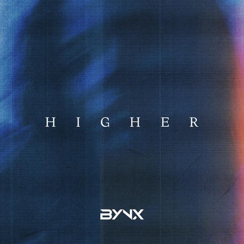 BYNX - Higher (Extended Mix) [197271538858]